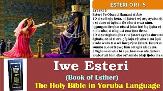 17. Iwe Esteri. Book of Esther. Holy Bible in Yoruba Language. Audiobooks Audiobible