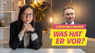Christian Lindner als Finanzminister: Rente, Steuern und Europa | Eine kritische Betrachtung