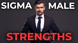 Top 6 Sigma Male Strengths, Skills, and Talents