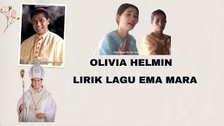 LIRIK LAGU EMA MARA //OLIVIA HELMIN//LAGU SEDIH ENDE LIO //#laguendelio