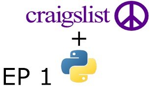 Python Craigslist Scraper EP 1 - Edited Down