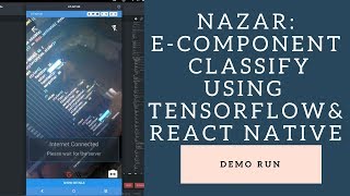 Nazar Demo: Electronic Component Classification using Tensorflow and React-Native