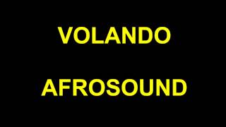 VOLANDO, AFROSOUND.