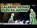 WAYANG GOLEK CERITA SEMAR KALAH SAMA HANSIP | H.DADAN SUNANDAR SUNARYA