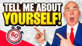 TELL ME ABOUT YOURSELF (How to Create a 60-Second Killer Answer) INTRODUCE YOURSELF in an INTERVIEW!