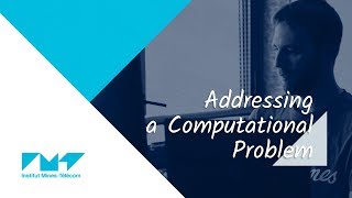 2. Addressing a Computational Problem 🌐 MOOC Advanced Algorithmics & Graph Theory with Python