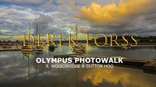 Olympus Photowalk with Derek 9 Woodbridge to Sutton Hoo