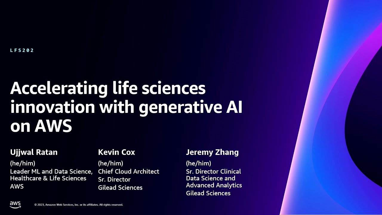 AWS Re:Invent 2023 - Accelerating Life Sciences Innovation With ...