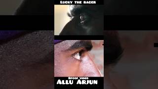 allu arjun spoof video | lucky the racer | allu arjun action scene | #all1creation as @AlluArjun