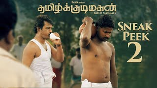 Tamil Kudimagan - Sneak Peek 02 | Cheran | Esakki Karvannan | Sam C.S.