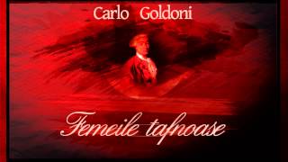 Femeile ţafnoase (1971) - Carlo Goldoni #teatruradiofonic #teatruaudio #teatruonline #teatruvechi