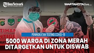 5.000 Warga Kabupaten di Kecamatan Zona Merah Ditargetkan untuk Diswab