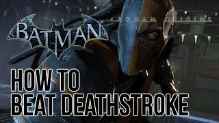 Batman Arkham Origins - Deathstroke fight walkthrough