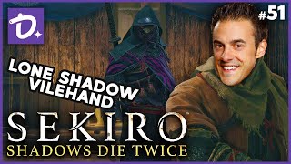 Sekiro - LONE SHADOW VILEHAND - #51