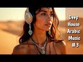 Deep House Arabic Music #3 Arabian Nights | Chill Deep House Fusion