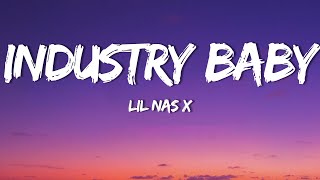 Lil Nas X & Jack Harlow - INDUSTRY BABY (Lyrics)