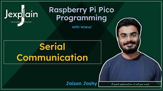 Serial Communication on Raspberry Pi Pico