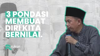 Ustadz Ucu Najmudin M.Pd | 3 Pondasi Hidup Manusia