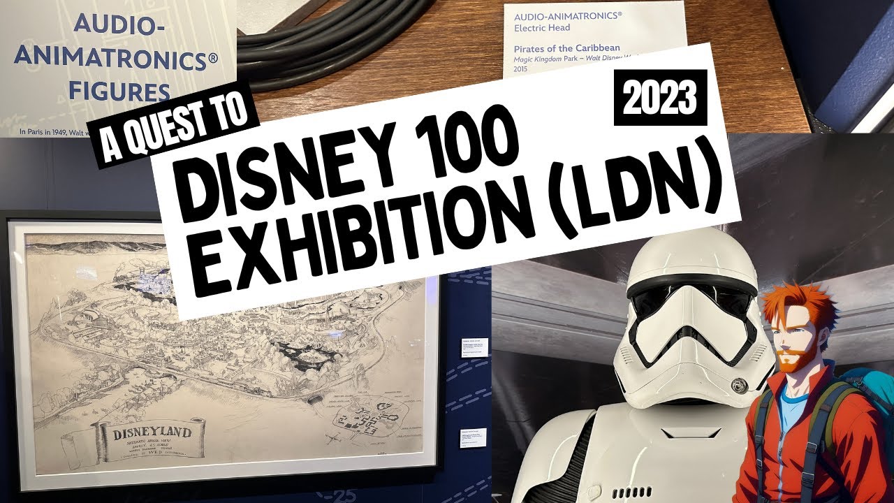 Disney 100 Exhibition London | What Is It Like? Is It Worth The Visit ...