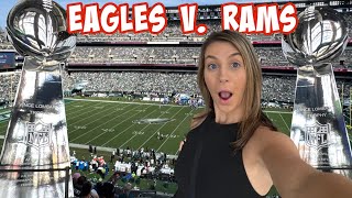 First Time at Lincoln Financial Field in Philly as a Rams Fan… Eagles vs. Rams