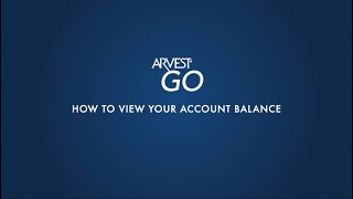 Arvest Go - How To View Your Account Balance