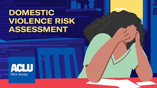 Domestic Violence Risk Assessment