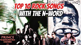 10 Greatest RnR Songs with the N-Word