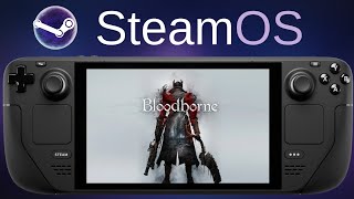 Bloodborne (ShadPS4 v0.6.1) (Mods Enable) PS4 Emulator | Steam Deck