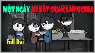 (Full) THỬ THÁCH MỘT NGÀY BỊ BẮT QUA CAMPUCHIA - Hoạt Hình Ma | Tuyển Tập Các Bộ Phim Kinh Dị