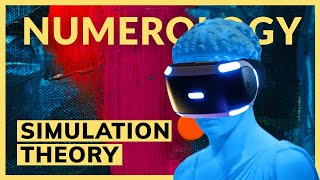 Are we in a simulation? Numerology simulation theory