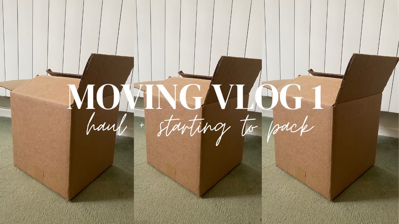 Moving Vlog 1 Homeware Haul Packing Youtube