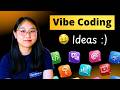 10 Useful AI Apps You Can Vibe Code Under 10 Minutes (Beginner's Tutorial)