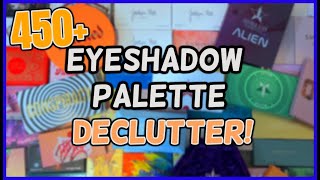 EYESHADOW PALETTE COLLECTION \u0026 DECLUTTER | 450+ PALETTES | 2024