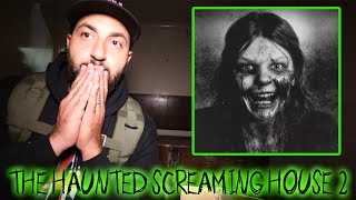 THE HAUNTED SCREAMING HOUSE MOST HAUNTED HOUSE IN ENGLAND (EXTENDED VERSION)