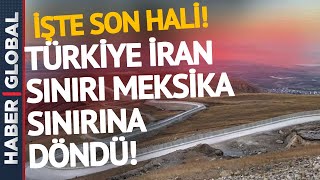 Yeni Hali Böyle! Türkiye İran Sınırı Meksika Sınırına Döndü!