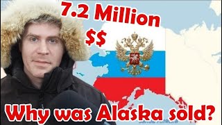 Why did Russia sell Alaska to America?