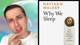 Why We Sleep (Book Review)