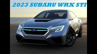 2023 SUBARU WRX STI, GREATLY IMPROVED FOR IMPRESSIVE PERFORMANCE, IN CLEAR VIEWS INTERIOR, EXTERIOR