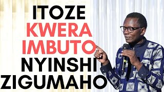 ITOZE KWERA IMBUTO ZIGUMAHO  KUBA AKAZUYAZE BITERA IMANA ISESEME - Rev. Dr. Antoine RUTAYISIRE