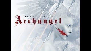 Two Steps From Hell - Friendship To Last (Archangel)