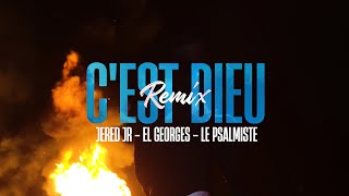 C'est Dieu (Remix) - Jered jR feat. El Georges \u0026 Le Psalmiste (Lyric Video)