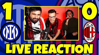 [FACCIAMO PENA!!!] INTER - MILAN: 1-0  || LIVE REACTION feat STEVE & PEPPE