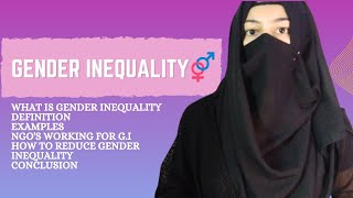 What is Gender Inequality? It's Meaning, Def, Examples, NGOs, Precautions || Css Gender Studies