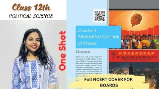 Alternative centres of power | CLASS 12 CBSE | ONE SHOT | NCERT | POLITICAL SCIENCE