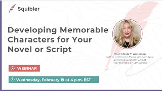 Developing Memorable Characters for Your Book or Script