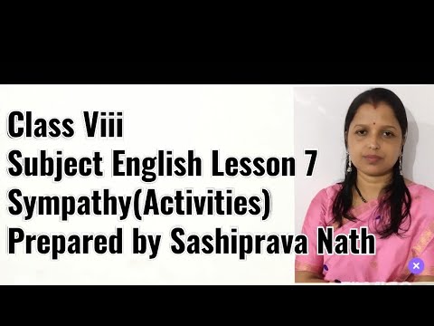 SCERT Assam Class 8 English Lesson 7 Sympathy (Activities) - YouTube