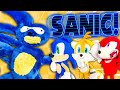 SANIC! - Sonic and Friends