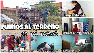 MUCHA LIMPIEZA🫧EN CASA DE MI MAMÁ✅FUIMOS AL TERRENO DE MI MAMÁ✨ PRONTO ESTARA CONSTRUYENDO SU CASA🙏🏻