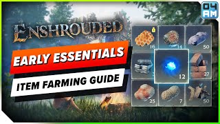 Enshrouded ULTIMATE Early Zone Item Farming Guide - All Locations & Best Upgrades