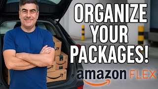How to Organise Your Packages Like a Pro 🚗 | Amazon Flex Tip #1 to Finish Faster!